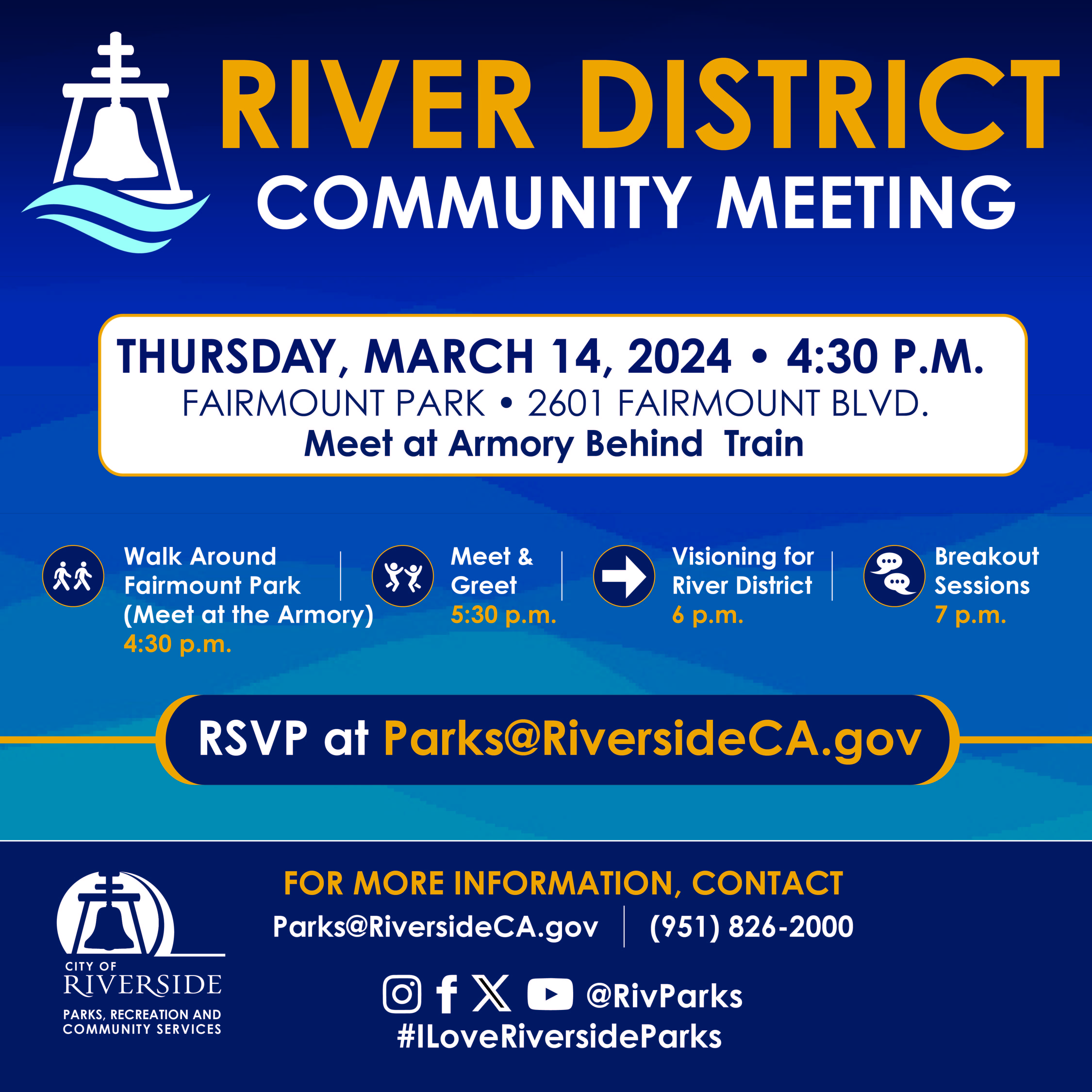 Flyer for the “River District Community Meeting” scheduled for Thursday, March 14, 2024, at 4:30 p.m. at Fairmount Park, 2601 Fairmount Blvd. Participants are instructed to meet at the Armory behind the train. The flyer lists a walk around the park at 4:30 p.m., meet & greet at 5:30 p.m., River District visioning at 6 p.m., and breakout sessions at 7 p.m. Contact and RSVP info provided, along with the Riverside Parks logo and social media handles.