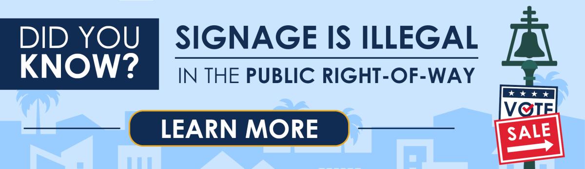 signage is illegal in the public right-of-way