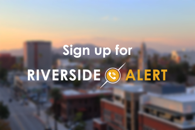 Sign Up Riverside Alert