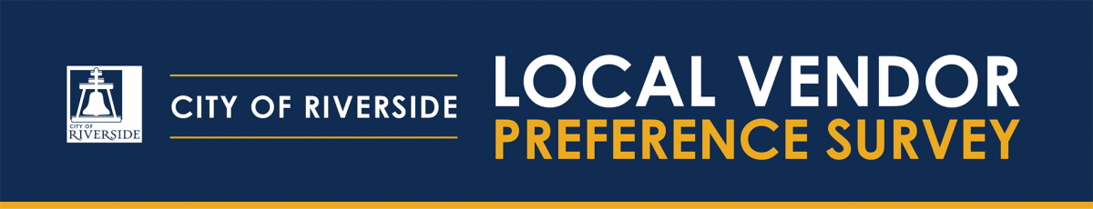 City of Riverside Local Vendor Preference Survey